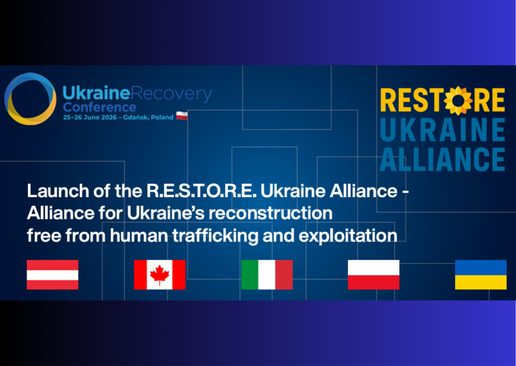 Launch of the R.E.S.T.O.R.E. Ukraine Alliance - Alliance for Ukraine’s reconstruction free from human trafficking and exploitation