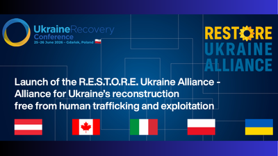 Launch of the R.E.S.T.O.R.E. Ukraine Alliance - Alliance for Ukraine’s reconstruction free from human trafficking and exploitation
