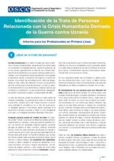 Identificación de la Trata de Personas Relacionada con la Crisis Humanitaria Derivada de la Guerra contra Ucrania - Informe para los Profesionales en Primera Línea