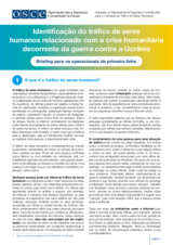 Identificação do tráfico de seres  humanos relacionado com a crise humanitária  decorrente da guerra contra a Ucrânia - Briefing para os operacionais de primeira linha